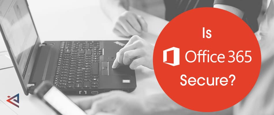 how secure is office 365