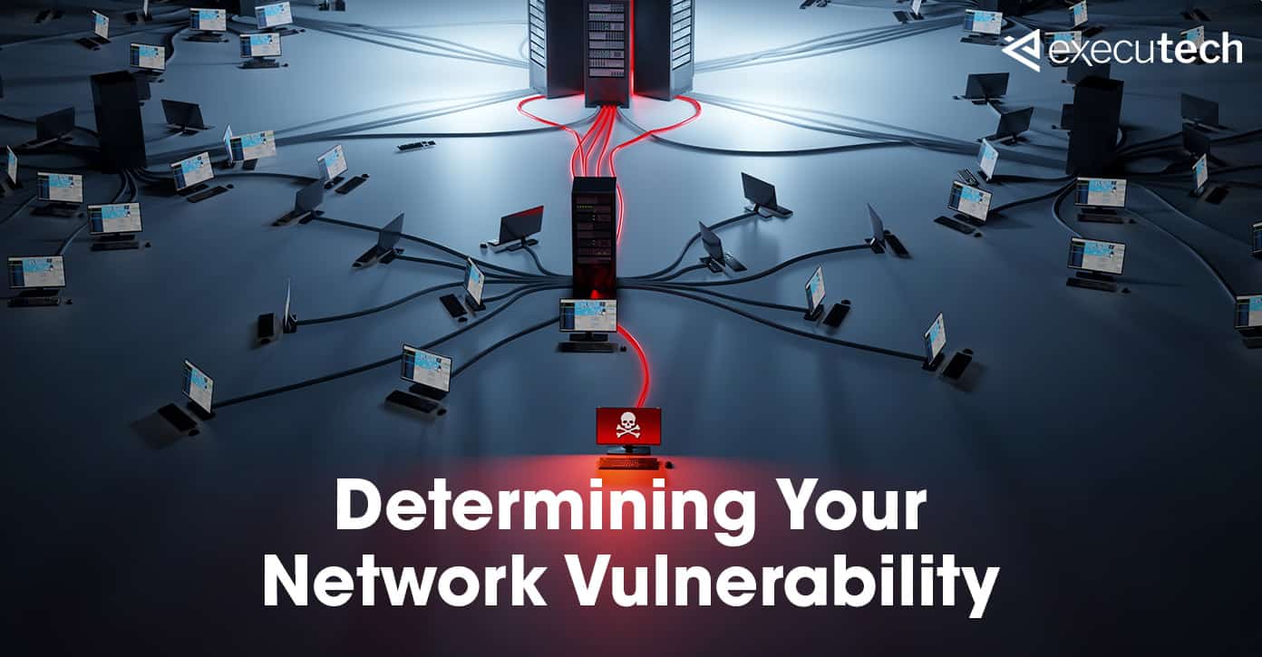 Is Your Network Vulnerable