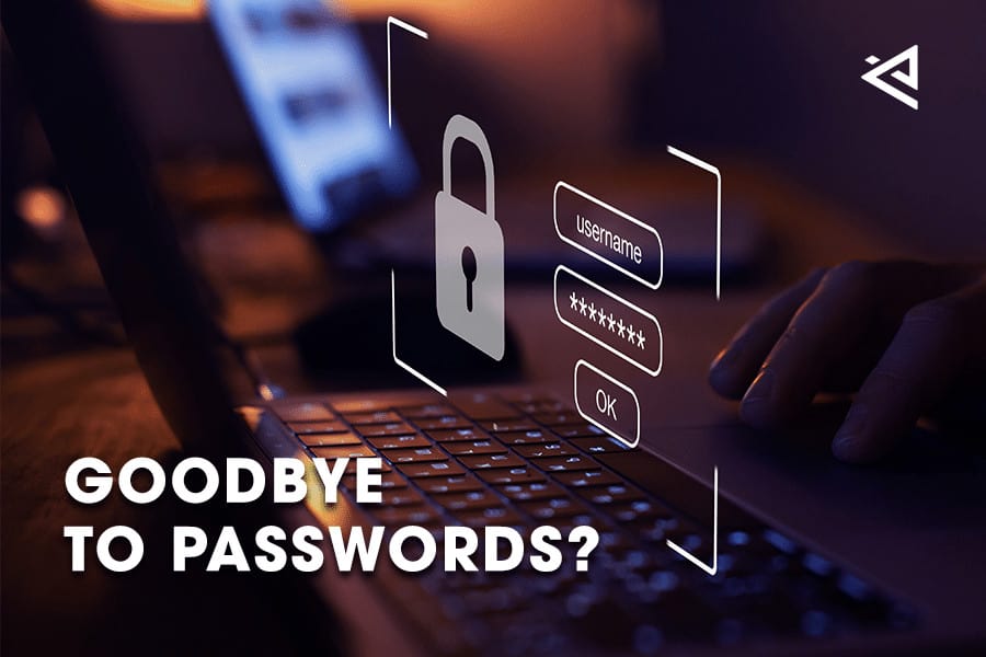are passwords going away