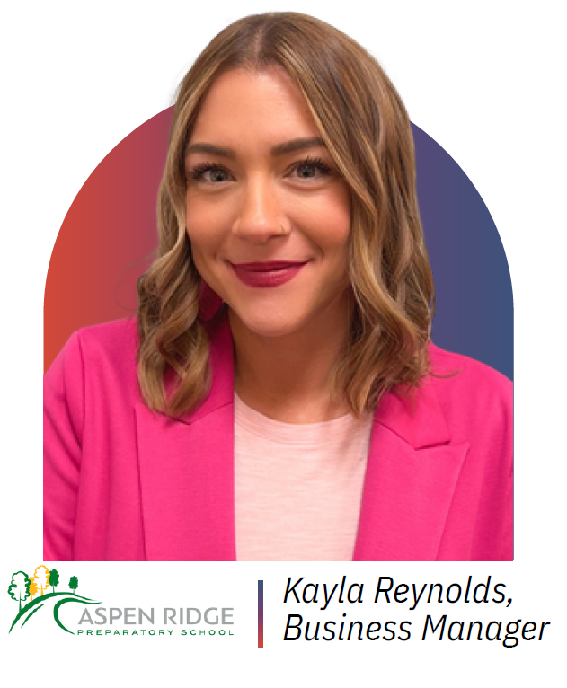 Kayla Reynolds, Business Manager for Aspen Ridge Preparatory School