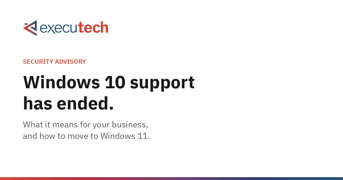 Windows 10 end of support and Windows 11 migration for businesses